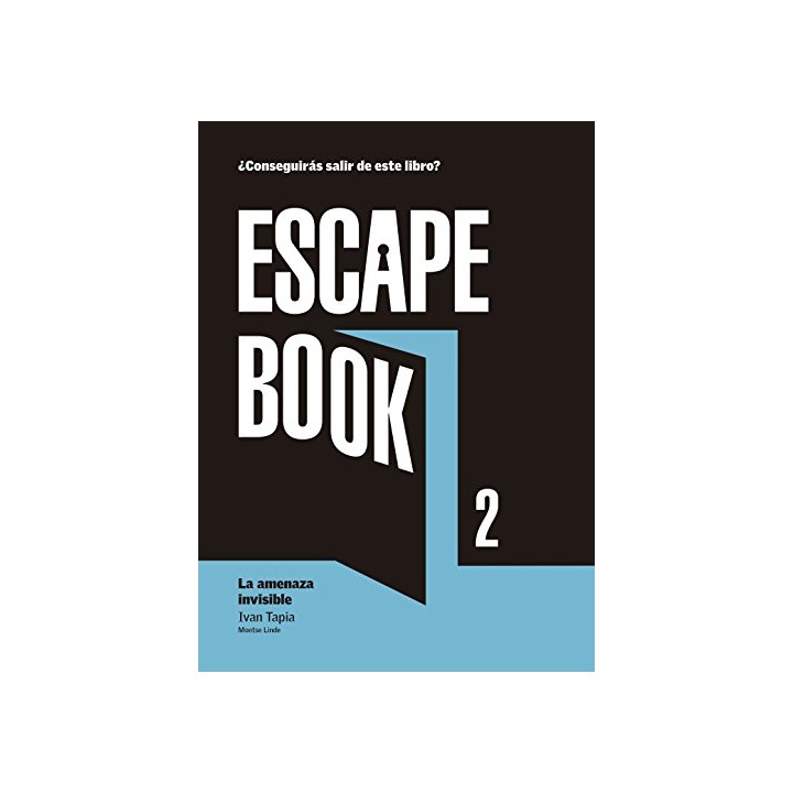 Escape Book 2: la amenaza invisible (Primera edición)